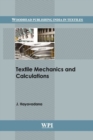 Image for Textile Mechanics and Calculations