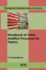 Image for Handbook of Value Addition Processes for Fabrics