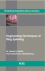 Image for Engineering techniques of ring spinning