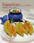 Image for Rajasthan on a platter  : healthy, tasty, easy
