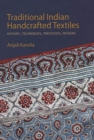 Image for Traditional Indian Handcrafted Textile Vols I &amp; II