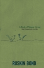 Image for A Book of Simple Living : Brief Notes from the Hills