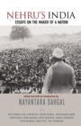 Image for Nehru&#39;s India : Essays on the Maker of a Nation