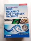 Image for Textbook Of Fluid Mechanics &amp; Hydraulic Machines In Si Units