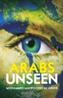 Image for Arabs Unseen