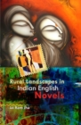 Image for Rural Landscapes in Indian English Novels