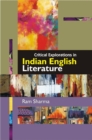 Image for Critical Explorations in Indian English Literature