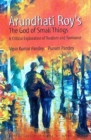 Image for Arundhati Roy&#39;s The God of Small Things: A Critical Exploration of Realism &amp; Romance