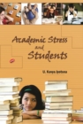 Image for Academic Stress and Students