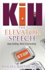 Image for Kill The Elevator Speech Written