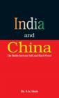 Image for India and China: The Battle between Soft and Hard Power