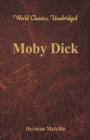 Image for Moby Dick (World Classics, Unabridged)