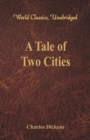 Image for A Tale of Two Cities (World Classics, Unabridged)