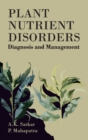 Image for Plant Nutrient Disorders: Diagnosis and Management