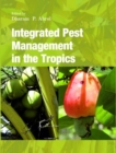 Image for Integrated Pest Management in The Tropics (Completes in 2 Parts)