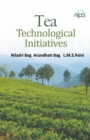 Image for Tea: Technological Initiatives