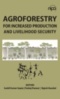 Image for Agroforestry for Increased Production and Livelihood Security