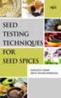 Image for Seed Testing Techniques for Seed Spices