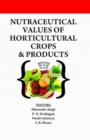 Image for Nutraceutical Values of Horticultural Crops and Products