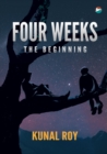 Image for Four Weeks - The Beginning