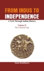Image for From Indus to Independence - A Trek Through Indian History