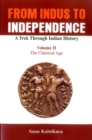 Image for From Indus to Independence - A Trek Through Indian History