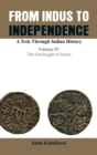 Image for Only from Indus to Independence- A Trek Through Indian History
