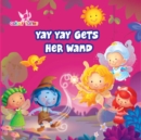 Image for Colour Fairies - Yay Yay Gets her Wand