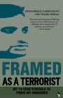Image for Framed as a Terrorist