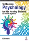 Image for Textbook on Psychology for BSc Nursing Students