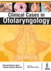 Image for Clinical Cases in Otolaryngology