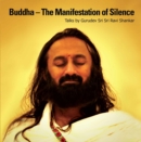 Image for Buddha - The Manifestation of Silence