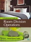 Image for A professional guide to room division operations