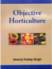 Image for Objective Horticulture