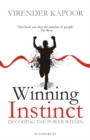 Image for Winning instinct  : decoding the power within