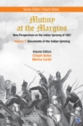 Image for Mutiny at the margins: new perspectives on the Indian uprising of 1857. (Documents of the Indian uprising)