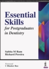Image for Essential Skills for Postgraduates in Dentistry