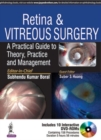 Image for Retina &amp; vitreous surgery  : a practical guide to theory, practice and management