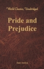 Image for Pride and Prejudice (World Classics, Unabridged)