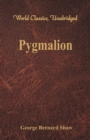 Image for Pygmalion (World Classics, Unabridged)