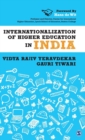 Image for Internationalization of Higher Education in India