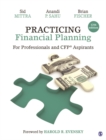 Image for Practicing financial planning  : for professionals and CFP aspirants
