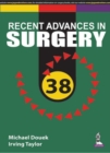 Image for Taylor&#39;s Recent Advances in Surgery 38