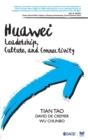 Image for Huawei  : leadership, culture, and connectivity