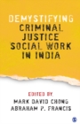 Image for Demystifying criminal justice social work in India