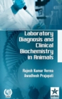 Image for Laboratory Diagnosis and Clinical Biochemistry in Animals