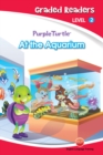 Image for At the Aquarium (Purple Turtle, English Graded Readers, Level 2)