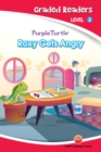 Image for Roxy Gets Angry (Purple Turtle, English Graded Readers, Level 2)
