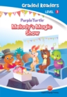 Image for Melody's Magic Show (Purple Turtle, English Graded Readers, Level 3)