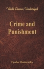 Image for Crime and Punishment : (World Classics, Unabridged)